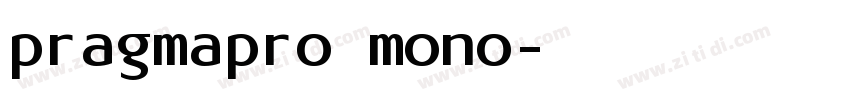 pragmapro mono字体转换